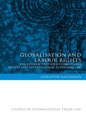 cover image of Globalisation and Labour Rights